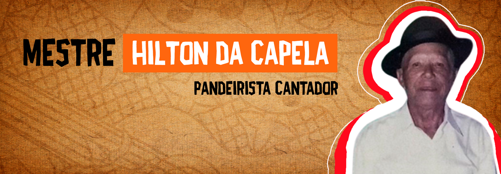 Hilton da Capela: Mestre do Repente e da Arte do Improviso