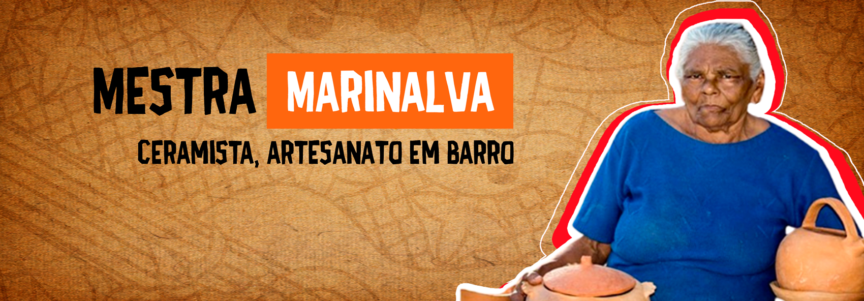 Mestra Marinalva: A última remanescente da produção de utilitários de barro